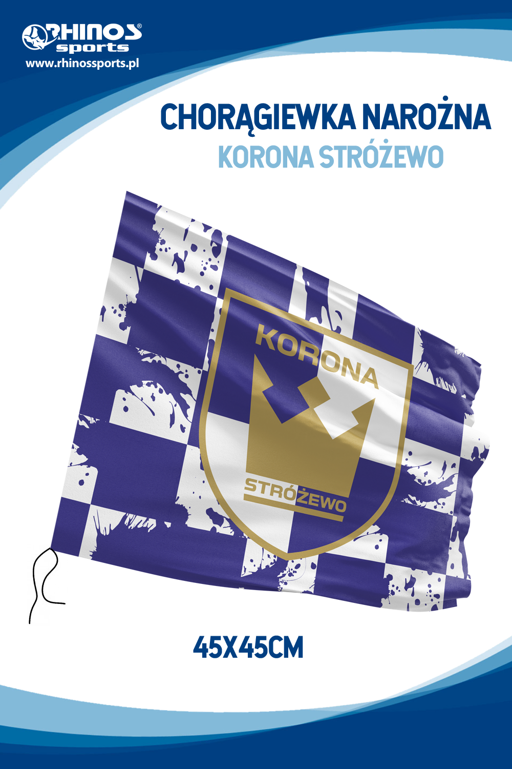 Korona Stróżewo – chorągiewki narożnikowe